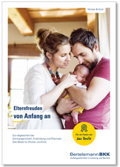 Titelseite der Broschüre Elternfreuden. Eltern halten ihr Baby im Arm.